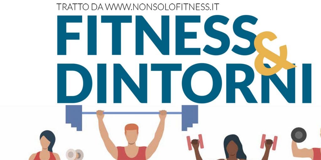 Fitness e Dintorni